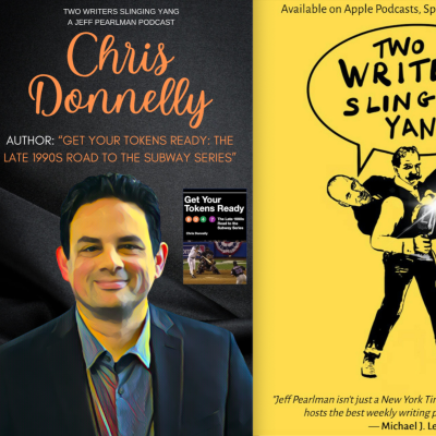 episode Chris Donnelly: Author, "Get Your Tokens Ready: The Late 1990s Road to the Subway Series" artwork