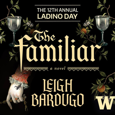 episode Interview with author Leigh Bardugo on "The Familiar" - Ladino Day 2024 artwork