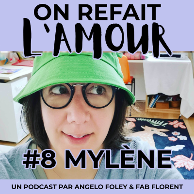 episode Mylène : "avec mon mari, on est indestructibles" artwork