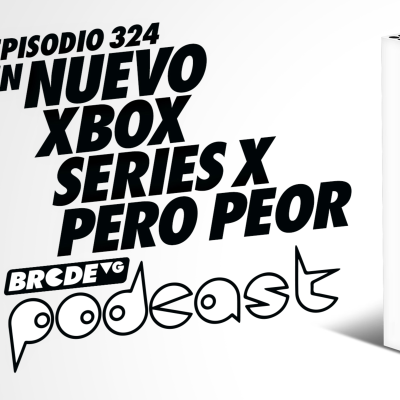 episode Un Nuevo Xbox Series X pero Peor - BRCDEvg Podcast 324 artwork