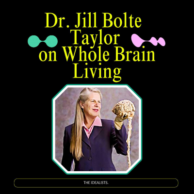 episode #89: Dr. Jill Bolte Taylor on Whole Brain Living and Deep Inner Peace artwork