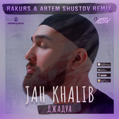 episode Jah Khalib - Джадуа (Rakurs & Artem Shustov Radio Edit) artwork