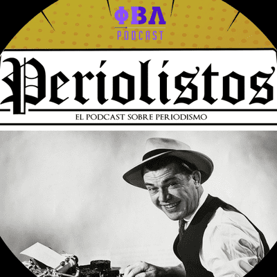 episode Periolistos x06 | Miriam Ruiz, informar desde la televisión y los Fact-check artwork