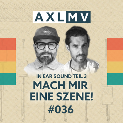 episode InEar-Sound Teil 3: Mach mir eine Szene! artwork