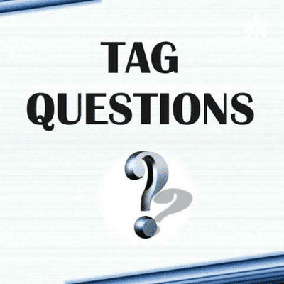 Tag Questions