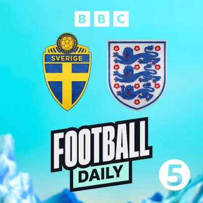 episode Women's Euros: England v Sweden Preview artwork