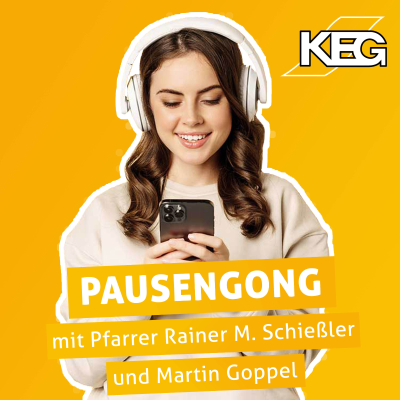 Pausengong - Der Bildungspodcast der KEG Bayern