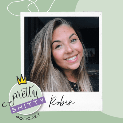 episode Pretty Shitty Podcast - Aflevering 11 - Robin artwork