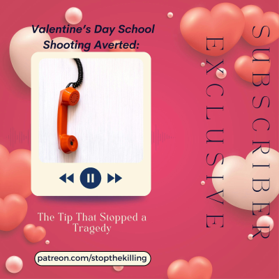 episode VALENTINE’S DAY SCHOOL SHOOTING AVERTED: THE TIP THAT STOPPED A TRAGEDY artwork