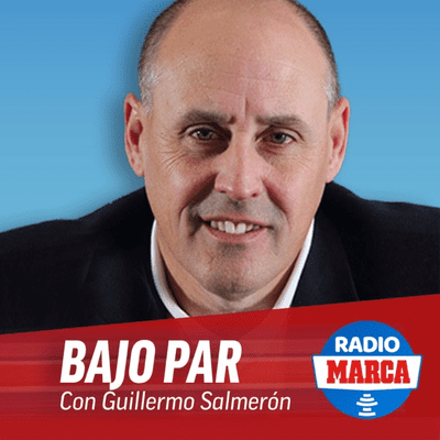 Bajo Par - Podcast de GOLF de Radio MARCA