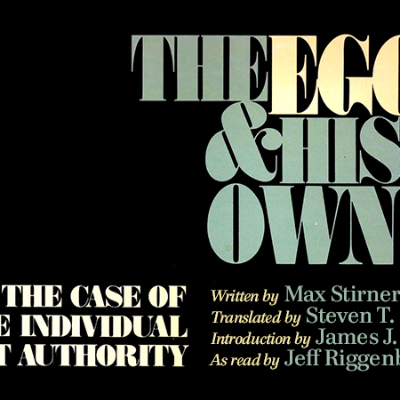 episode Jeff Riggenbach reads “The Ego and His Own” by Max Stirner | 19 of 20 (10A) artwork