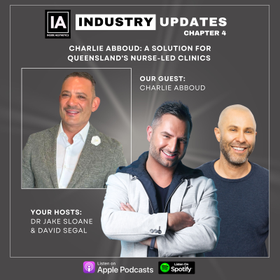 episode Industry Update with Charlie Abboud: A solution for Queensland's Nurse-led clinics (Chapter 4) artwork