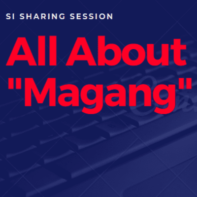 episode SI SHARING SESSION: ALL ABOUT "MAGANG" artwork