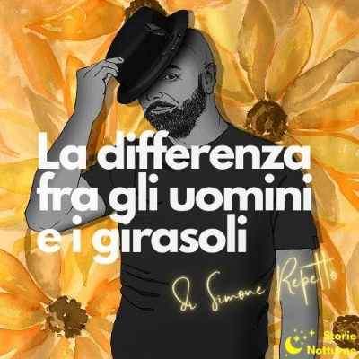 episode La differenza fra gli uomini e i girasoli - 6-10 artwork