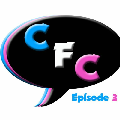 episode CFC Episode 3 artwork