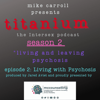 episode Season 2 Episode 2: Living with Psychosis artwork