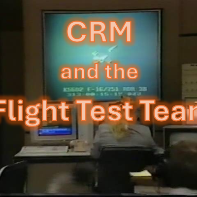 episode EP 63 - CRM and The Flight Test Team (Part 3) artwork