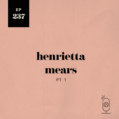 episode Henrietta Mears, Part 1 artwork