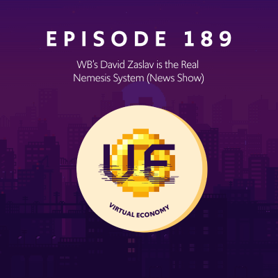 episode Episode 189: WB’s David Zaslav is the Real Nemesis System (News Show) artwork