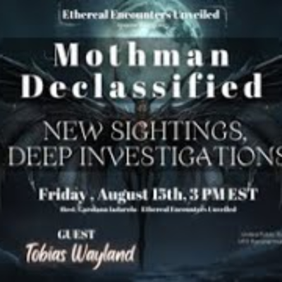 episode Ethereal Encounters - Mothman Declassified -New Sightings, Deep Investigations - Tobias Wayland artwork