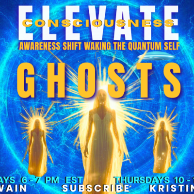 episode What Are Ghost ELEVATE - THE AWARENESS SHIFT artwork