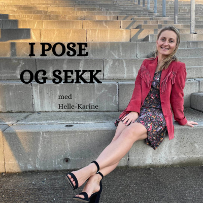 I POSE OG SEKK