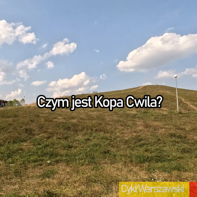 episode Czym jest Kopa Cwila? artwork