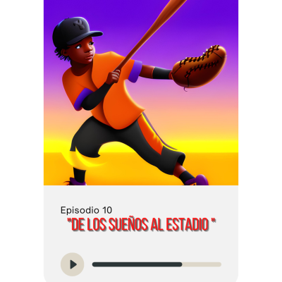 episode De los sueños al estadio . artwork
