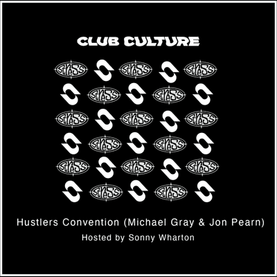 episode Hustlers Convention (Michael Gray & Jon Pearn) artwork