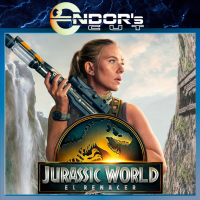 episode JURASSIC WORLD: El Renacer – crítica SIN spoilers – ENDOR´s CUT artwork