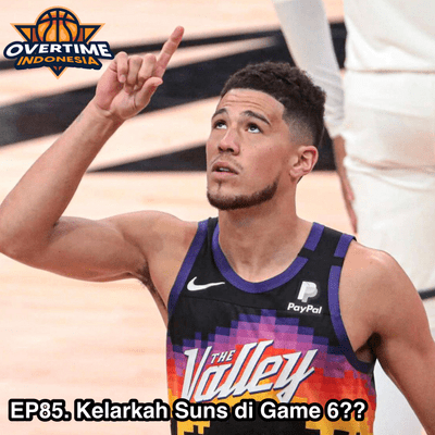 episode E85: Kelarkah Suns di Game 6?? artwork