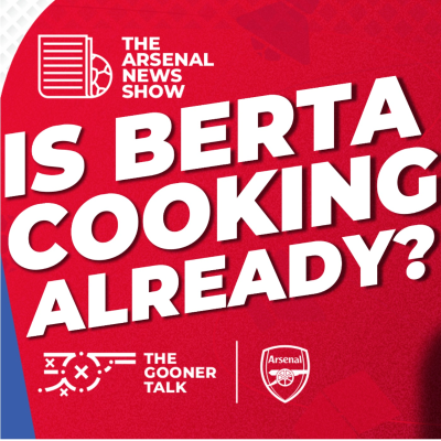 episode The Arsenal News Show EP619 - Andrea Berta, Injury Updates, New Home Kit Launch & More! artwork