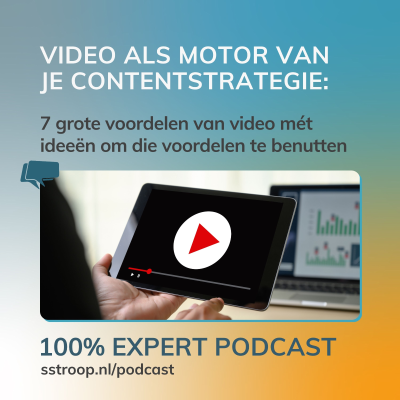 episode Video als motor van je contentstrategie: 7 voordelen van video. artwork