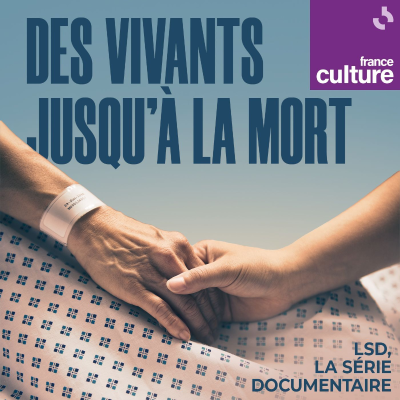 episode Fin de vie, des vivants jusqu’à la mort 4/4 : Une trace pour les vivants artwork