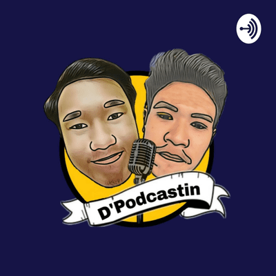 D'Podcastin