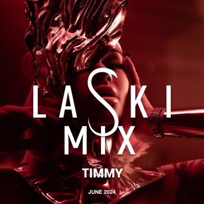 episode TIMMY - LASKI MIX JUNE [2024] artwork