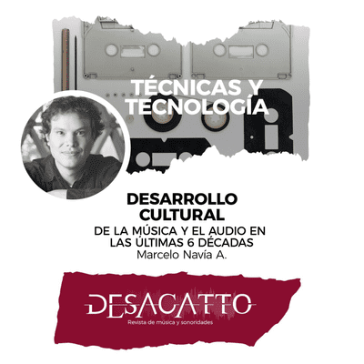 episode Técnicas y tecnología - Desarrollo cultural de la música y el audio en las últimas 6 décadas artwork