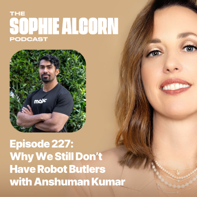 episode 227: Why We Still Don’t Have Robot Butlers with Anshuman Kumar artwork