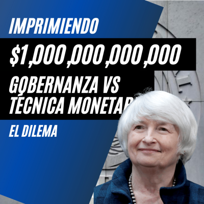 episode Imprimiendo un billón: el dilema entre gobernanza y técnica monetaria artwork