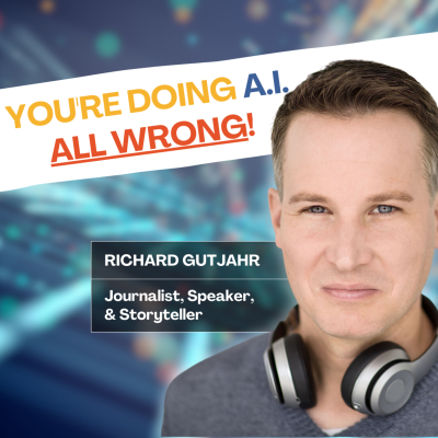 episode You’re Doing AI All Wrong! Here’s a More Creative Approach with Journalist, Richard Gutjahr. artwork