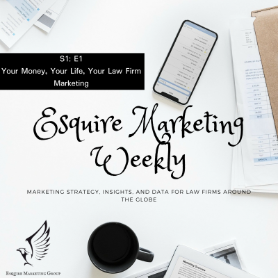 episode Your Money, Your Life, Your Law Firm’s Marketing artwork