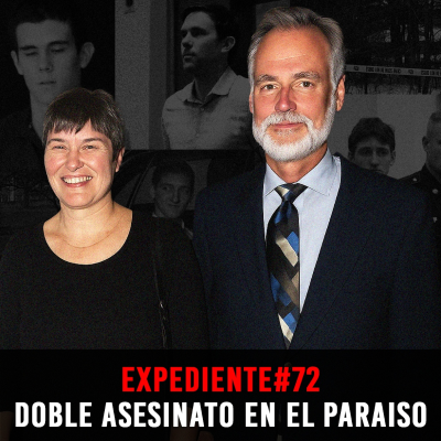 episode EXPEDIENTE #72: El Crimen de Dartmouth | Doble Asesinato En El Paraíso artwork