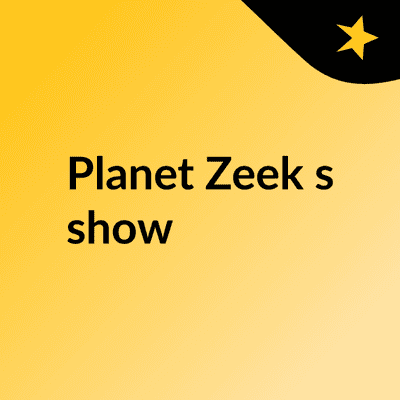 Planet Zeek's show