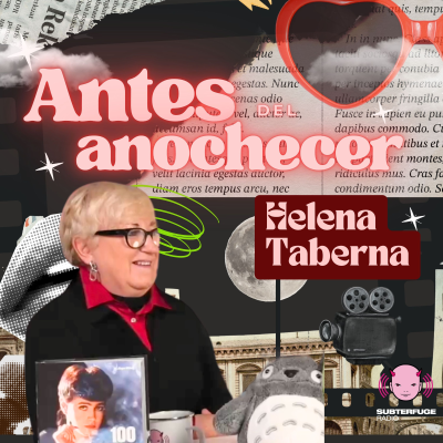 episode Antes del anochecer con Helena Taberna artwork