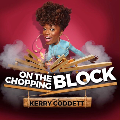 On The Chopping Block - podcast