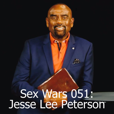 episode Sex Wars 051: Jesse Lee Peterson artwork