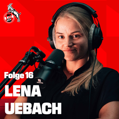 episode Lena Uebach - „Das hat mich komplett erwischt“ artwork