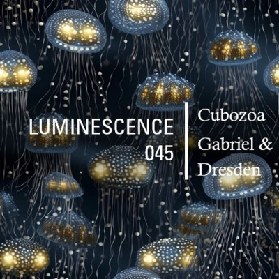 episode Luminescence 045 - Cubozoa - Gabriel & Dresden Opener artwork
