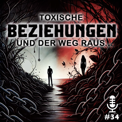 episode Toxische Beziehungen und der Weg raus artwork