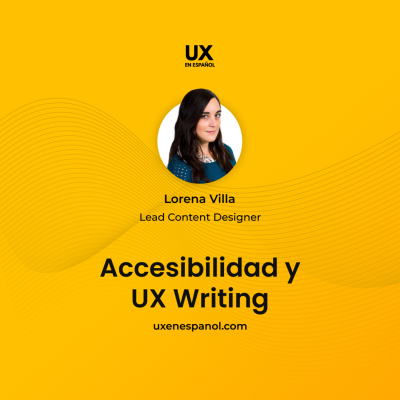 episode Accesibilidad y UX Writing artwork